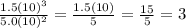 \frac{1.5(10)^{3} }{5.0(10)^{2}} = \frac{1.5(10)}{5} = \frac{15}{5}  = 3