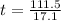 t=\frac{111.5}{17.1}