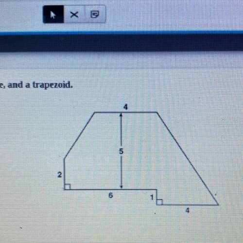 The figure below consists of a triangle, a rectangle, and a trapezoid.

What is the area of the figu