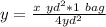 y = \frac{x\ yd^2 * 1\ bag}{4yd^2}