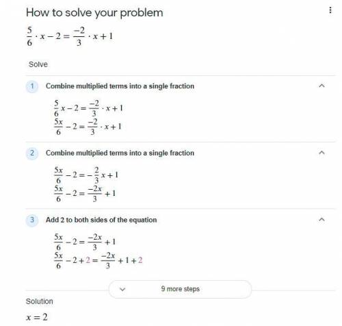 Describe the operation used to solve the equation 5/6 x - 2= -2/3 x + 1