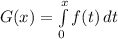 G(x) = \int\limits^x_0 {f(t)} \, dt