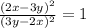 \frac{(2x - 3y)^2}{(3y - 2x)^2} = 1