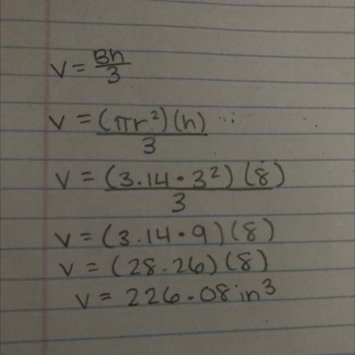 PLEASE HELP. NO LINKS. NEED REAL EXPLANATION.

Find the volume of a cone with a height of 8in and a