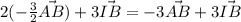 2(-\frac{3}{2}\vec{AB})+3\vec{IB}=-3\vec{AB}+3\vec{IB}