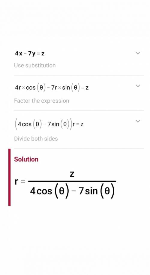 Solve for x.
4x - 7y=z