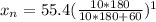 x_n=55.4(\frac{10*180}{10*180+60})^1