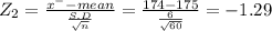 Z_{2} = \frac{x^{-}-mean }{\frac{S.D}{\sqrt{n} } } = \frac{174-175}{\frac{6}{\sqrt{60} } } = -1.29