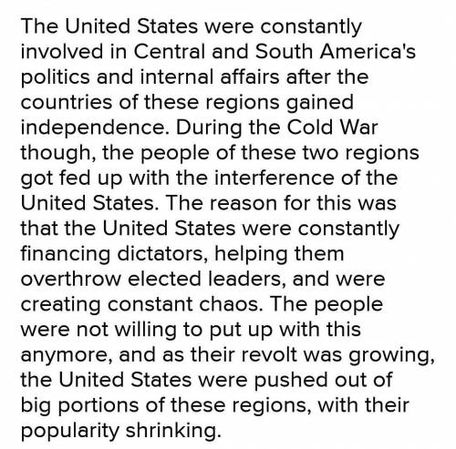 Which statement best summarizes U.S. actions in Central and South America during the Cold War?

O A.