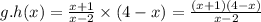 g.h(x) = \frac{x + 1}{x - 2} \times (4 - x) = \frac{(x+1)(4-x)}{x - 2}