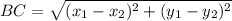 BC = \sqrt{(x_1 - x_2)^2 + (y_1 - y_2)^2