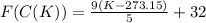 F(C(K)) = \frac{9(K - 273.15)}{5} + 32