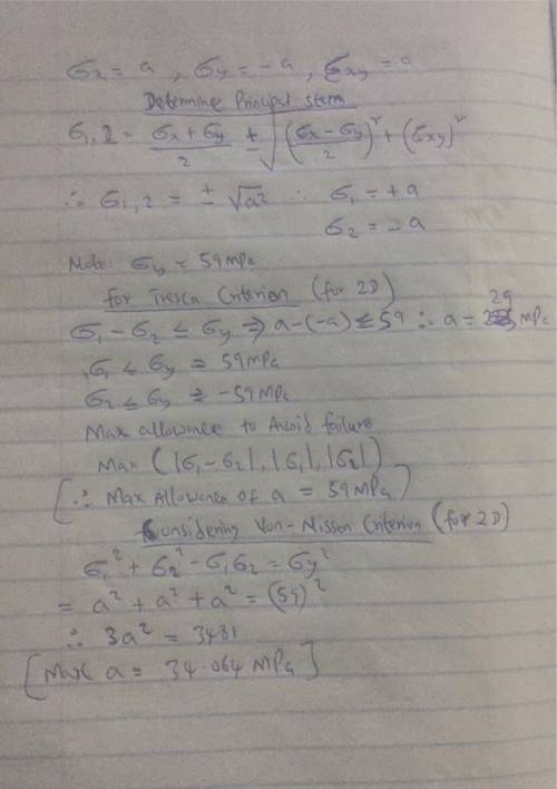 g Given a state of stress and , where is a positive constant with units of , what is the maximum all