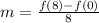 m = \frac{f(8) - f(0)}{8}
