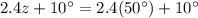 2.4z+10^\circ =2.4(50^\circ)+10^\circ