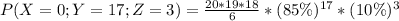P(X=0; Y=17; Z = 3) = \frac{20*19*18}{6} * (85\%)^{17} * (10\%)^{3}