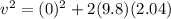v^2=(0)^2+2(9.8)(2.04)