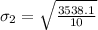 \sigma_2 = \sqrt{\frac{3538.1}{10}}