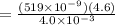 =\frac{(519\times 10^{-9})(4.6)}{4.0\times 10^{-3}}