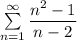 \sum \limits _{n = 1}^\infty \dfrac{n^2 - 1}{n - 2}