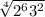 \sqrt[4]{2^6 3^2}