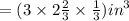 = (3 \times 2 \frac{2}{3}  \times  \frac{1}{3} ) {in}^{3}