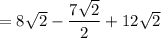 =8\sqrt{2}-\dfrac{7\sqrt{2}}{2}+12\sqrt{2}