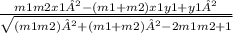 \frac{m1m2x1²-(m1+m2)x1y1+y1²}{\sqrt{(m1m2)²+(m1+m2)²-2m1m2+1}}
