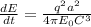 \frac{dE}{dt}=\frac{q^2a^2}{4\pi E_0C^3}