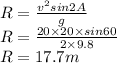 R =\frac{v^{2}sin2A}{g}\\R=\frac{20\times 20\times sin60}{2\times 9.8}\\R=17.7 m