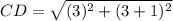 CD=\sqrt{(3)^2+(3+1)^2}