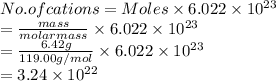 No. of cations = Moles \times 6.022 \times 10^{23}\\= \frac{mass}{molar mass} \times 6.022 \times 10^{23}\\= \frac{6.42 g}{119.00 g/mol} \times 6.022 \times 10^{23}\\= 3.24 \times 10^{22}