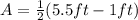 A = \frac{1}{2}(5.5ft - 1ft)
