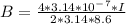 B=\frac{4*3.14*10^-^7*I}{2*3.14*8.6}
