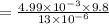 =\frac{4.99\times 10^{-3}\times 9.8}{13\times 10^{-6}}