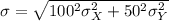 \sigma=\sqrt{100^2\sigma_{X}^2 +50^2 \sigma_{Y}^2}\=\sqrt{10,000(0.2^2) + 2500(0.1^2)} \approx \$20.62