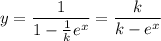 y= \dfrac{1}{1- \frac{1}{k} e^x}=\dfrac{k}{k-e^x}