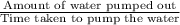 \frac{\text{Amount of water pumped out}}{\text{Time taken to pump the water}}