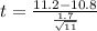 t=\frac{11.2-10.8 }{\frac{1.7}{\sqrt{11}}}
