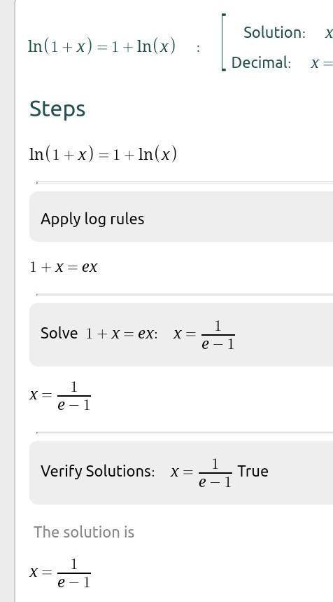 Solve the equation ln(1+x)=1+ln(x)