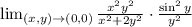 \lim_{(x,y) \to (0,0)} \frac{x^2 y^2}{x^2+2y^2} \cdot \frac{\sin^2y}{y^2}