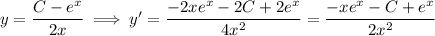 y = \dfrac{C - e^x}{2x} \implies y' = \dfrac{-2xe^x-2C+2e^x}{4x^2} = \dfrac{-xe^x-C+e^x}{2x^2}