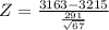 Z = \frac{3163 - 3215}{\frac{291}{\sqrt{67}}}