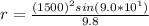 r=\frac{(1500)^2sin(9.0*10^1)}{9.8}