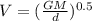 V=(\frac{GM}{d} )^{0.5}