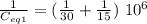 \frac{1}{C_{eq1}} = (\frac{1}{30} + \frac{1}{15}) \  10^{6}