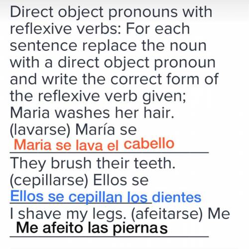 Direct object pronouns with reflexive verbs: For each sentence replace the noun with a direct object