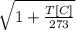 \sqrt{1+ \frac{T [C]}{273} }