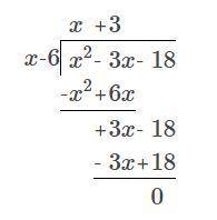 Rewrite the expression (x2 – 3x – 18)/(x – 9) using the long division method.