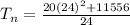 T_n=\frac{20(24)^2+11556}{24}